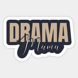 Drama Mama Sticker